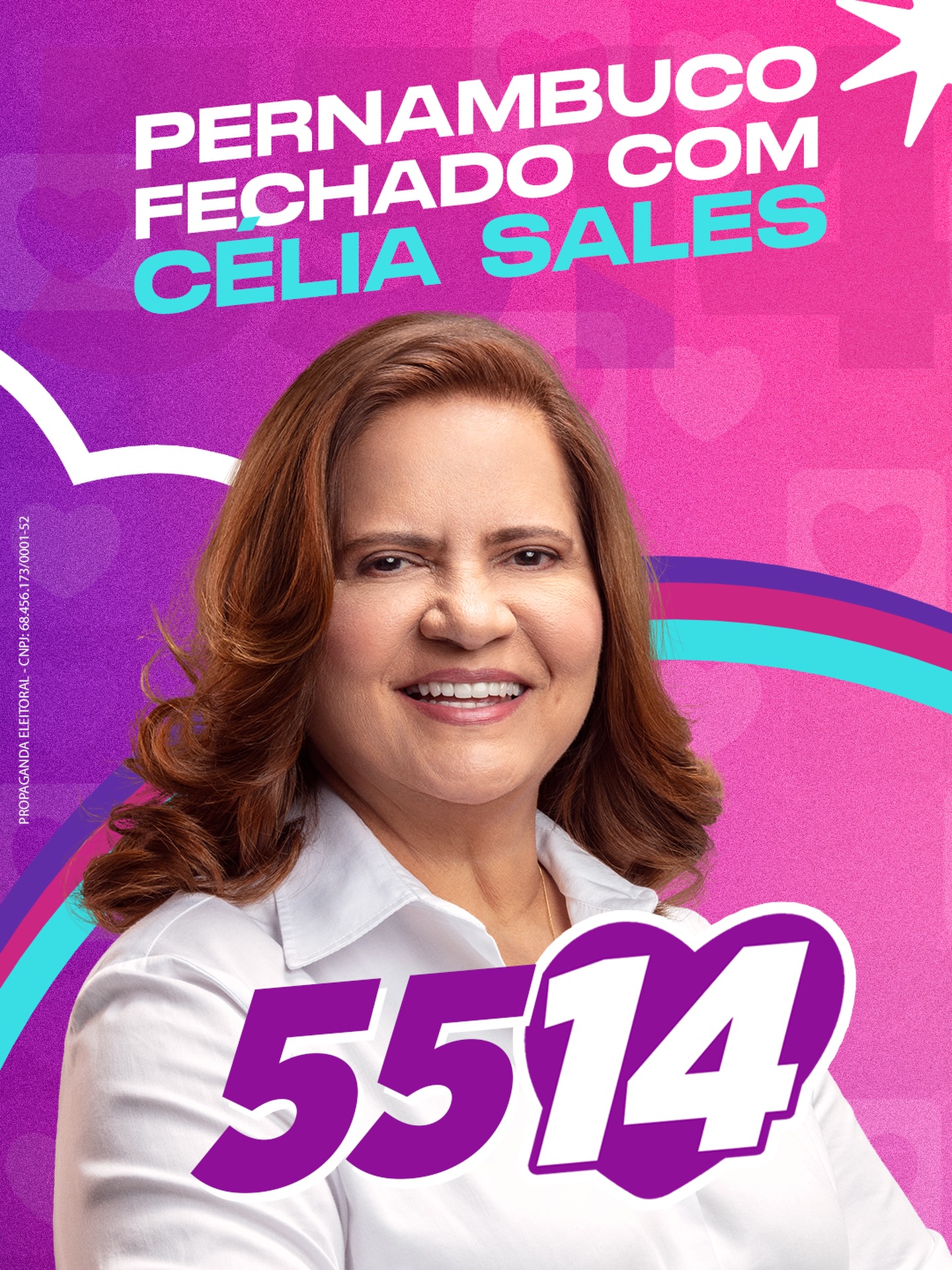 Arte da campanha Célia Sales 5514 — Pernambuco fechado com Célia Sales